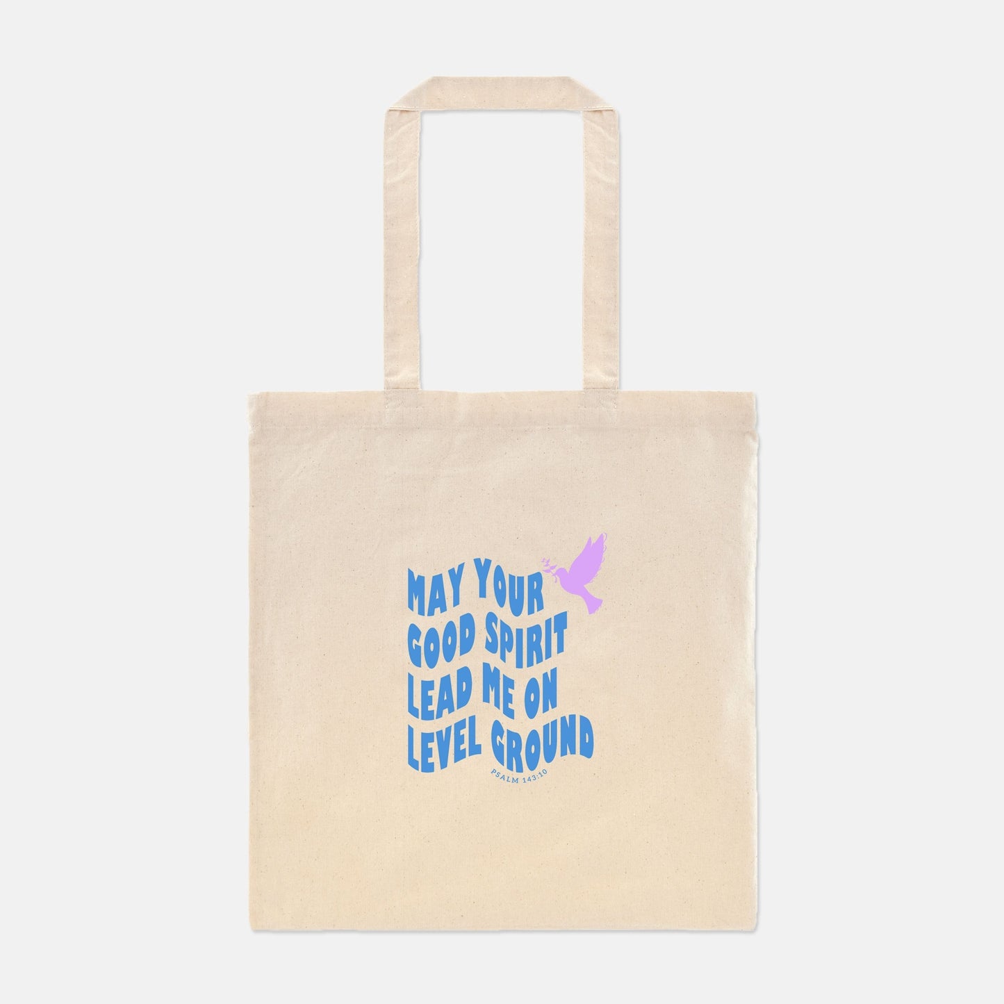 Psalm 143:10 Tote Bag