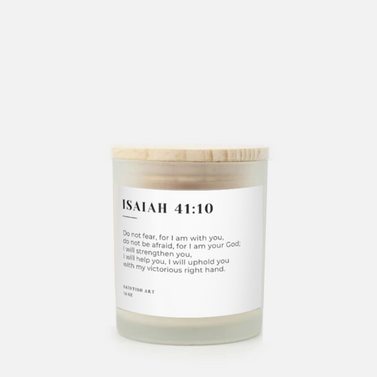 Bible Verse Scented Candle - Isaiah 41:10 (Hand Poured 11 oz)