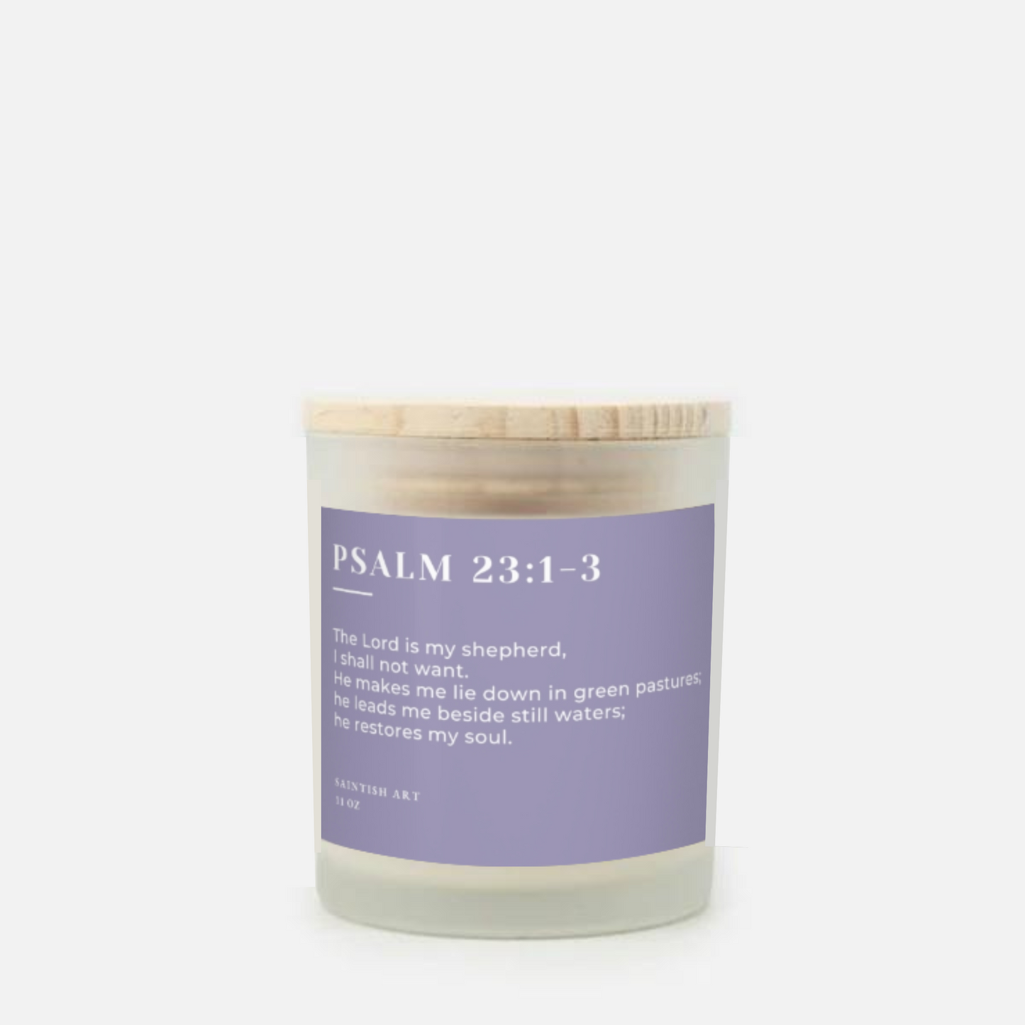 Bible Verse Scented Candle - Psalm 23:1-3 (Hand Poured 11oz)