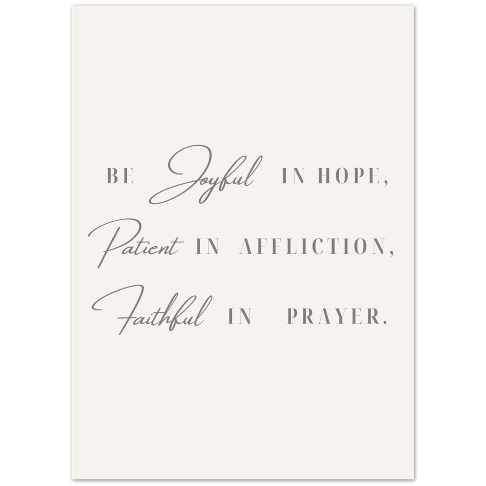 Bible Verse Poster Print - Romans 12:12