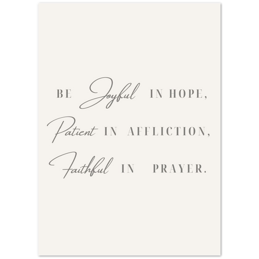 Bible Verse Poster Print - Romans 12:12