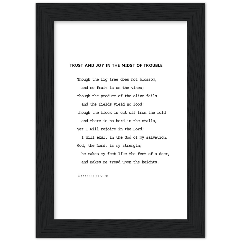 Bible Verse Framed Poster Print - Habakkuk 3:16-19