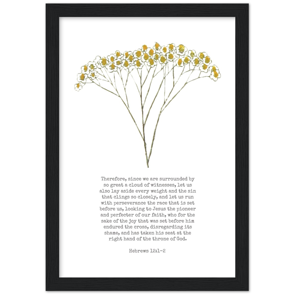 Bible Verse Framed Poster Print - Hebrews 12:1-2