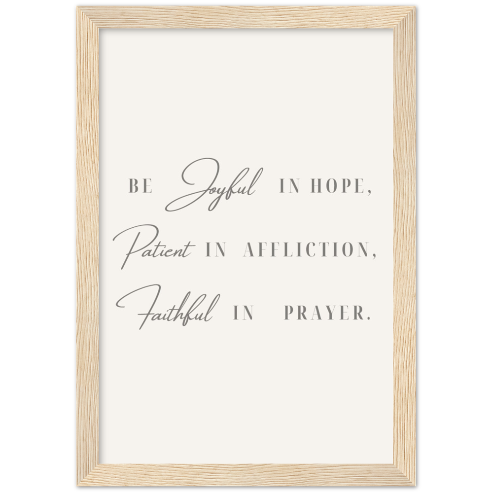 Bible Verse Framed Poster Print - Romans 12:12