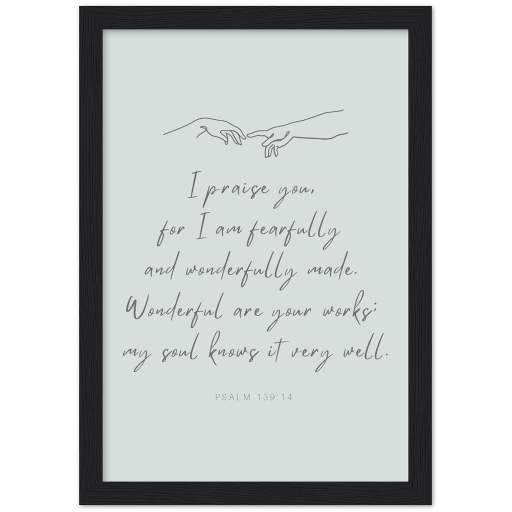 Bible Verse Framed Poster Print - Psalm 139:14