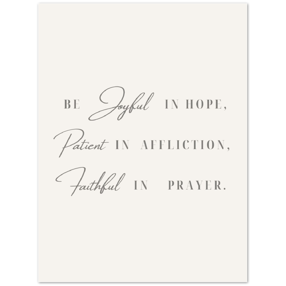 Bible Verse Poster Print - Romans 12:12