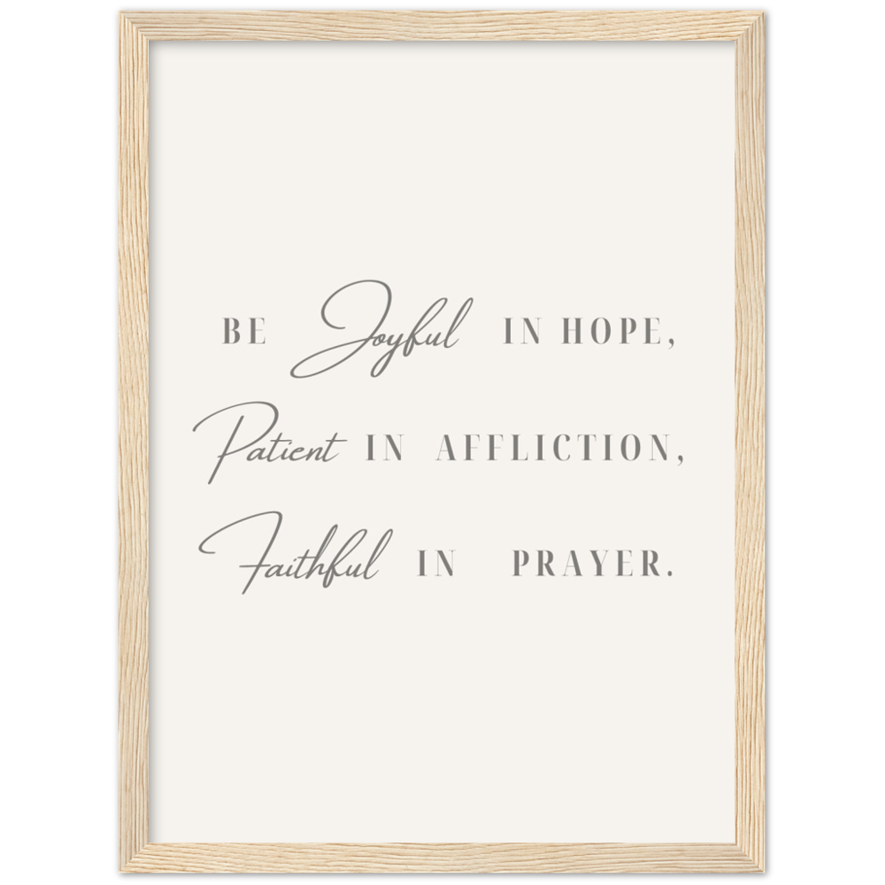 Bible Verse Framed Poster Print - Romans 12:12