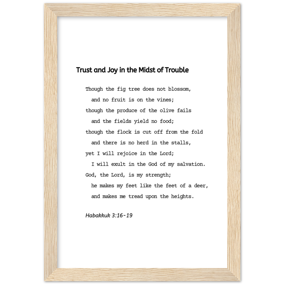 Bible Verse Framed Poster Print - Habakkuk 3:16-19